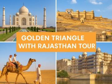 Experience Royal India with the Golden Triangle Tour With Rajasthan