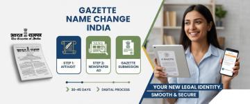 Complete Service for Gazette Notification for Name Change | 100% Online Process