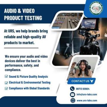 Audio Video Testing Laboratory in Manesar