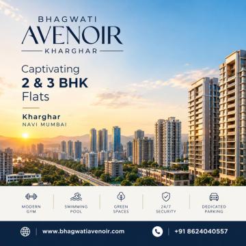 Bhagwati Avenoir Kharghar - Captivating 2 & 3 BHK Flats