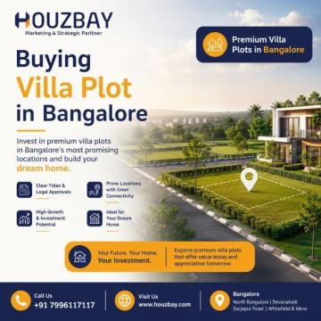 Buying Villa Plot in Bangalore | Premium Villa Plots in Bangalore