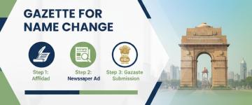 Expert Consultancy for Gazette for Name Change & Document Updates in Delhi