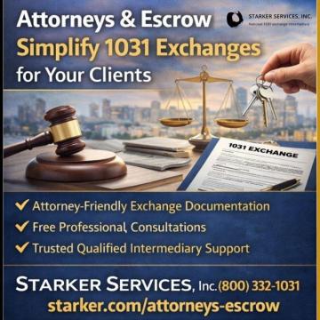 Attorneys & Escrow Professionals: Simplify §1031 Exchanges for Your Clients