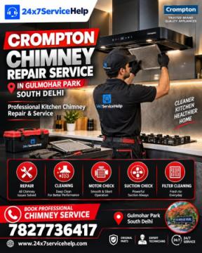 Crompton Chimney Repair Service in Gulmohar Park South Delhi