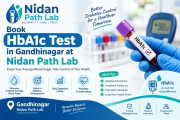 HbA1c Test in Gandhinagar - Nidan Path Lab
