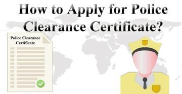 Police Clearance Certificate for Going Abroad
