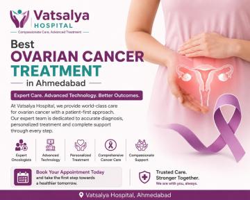 Best Ovarian Cancer Hospital in Ahmedabad