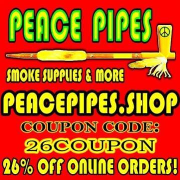 Save 26% off of all orders in 2026 from Peace Pipes!