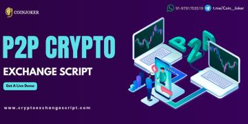 Transform Your Crypto Business with Next-Generation P2P Crypto Exchange Script