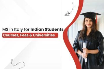 MS in Italy Cost for Indian Students – Apply Today