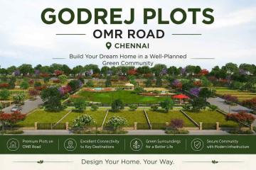 Godrej Plots OMR Road: Create a Home That Fits Your Vision