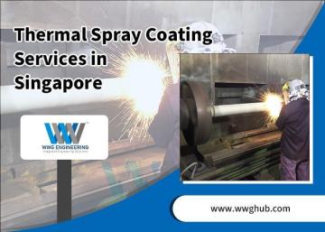 Thermal Spray Coating Services in Singapore