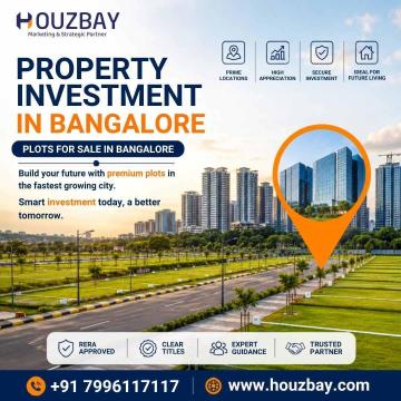 Property Investment in Bangalore | Plots for Sale in Bangalore