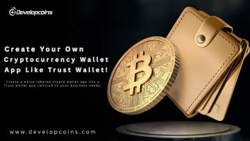 Create Your Own Cryptocurrency Wallet App Like Trust Wallet | Developcoins
