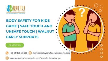 Body Safety for Kids Game | Safe Touch and Unsafe Touch | Walnut Early Supports