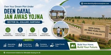 DDJAY Plots in Jhajjar | Deen Dayal Jan Awas Yojna Sector 36 Haryana