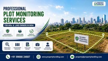 Best Plot & Land Monitoring Services in Hyderabad | Property Handling