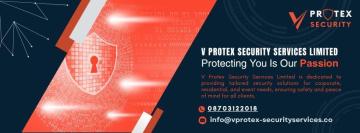 V Protex Security Services Limited Protecting You