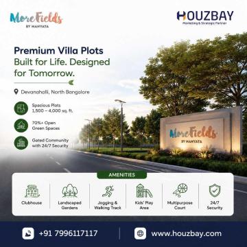 Morefields by Manyata Plots in Devanahalli Bangalore | Houzbay