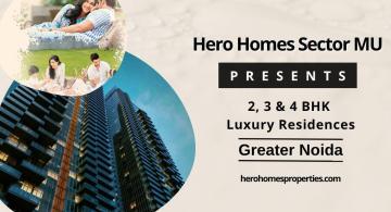 Hero Sector MU | Buy Luxury Flats in Greater Noida Today