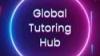 Global Tutor Hub: Online Tutoring at Affordable Fee