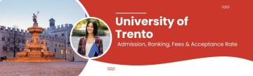 University of Trento Courses, Fees & Admission