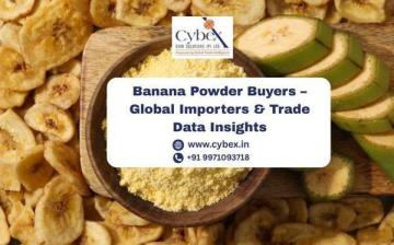 Banana Powder Buyers – Global Importers & Trade Data Insights