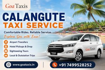Calangute Taxi Service – Reliable & Comfortable Rides for Every Journey