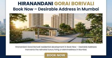 Hiranandani Gorai Borivali – Book Now - Desirable Address in Mumbai