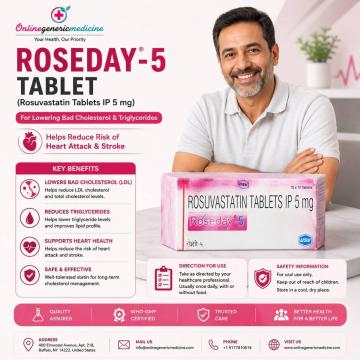 Roseday (Rosuvastatin) for Lowering Bad Cholesterol & Triglycerides | Online Generic Medicine