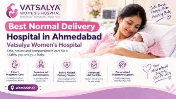 Best Normal Delivery Hospital in Ahmedabad | Vatsalya Women’s Hospital