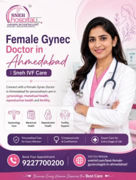 Female Gynec Doctor in Ahmedabad | Sneh IVF Care