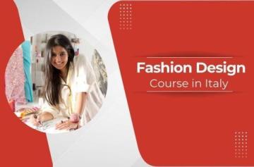 Fashion Colleges in Italy – Admissions Open