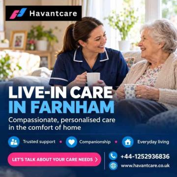 Live-In Care in Farnham | Compassionate Home Care Services – Havantcare