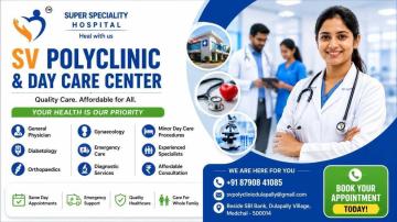 24/7 Emergency & Day Care Services at SV Polyclinic, Dulapally