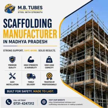 Scaffolding Manufacturer in Madhya Pradesh | MB Tubes