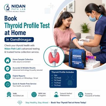 Book Thyroid Profile Test at Home in Gandhinagar - Nidan Path Lab