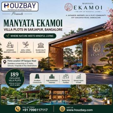 Manyata Ekamoi Villa Plots in Sarjapur Bangalore | 189 Luxury Plots