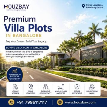 Premium Villa Plots in Bangalore | Buying Villa Plot in Bangalore