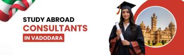 Best Abroad Education Consultants Vadodara