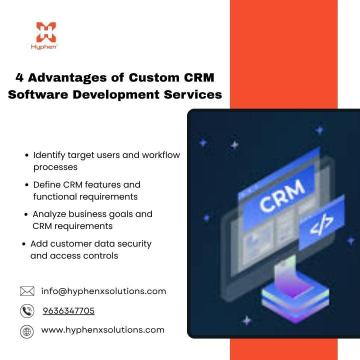 4 Advantages of Custom CRM Software Development Services