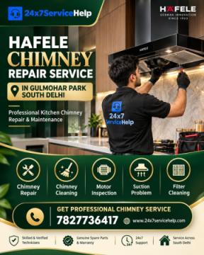 Hafele Chimney Repair Service in Gulmohar Park South Delhi
