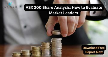 ASX 200 Share Analysis: How to Evaluate Market Leaders