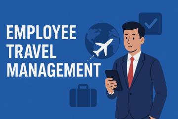 Smart Employee Travel Management for Growing Businesses