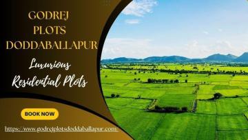 Godrej Plots Doddaballapur | Investment Opportunity in North Bangalore