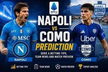 Napoli Como Prediction, Betting Tips And Score Prediction 2026