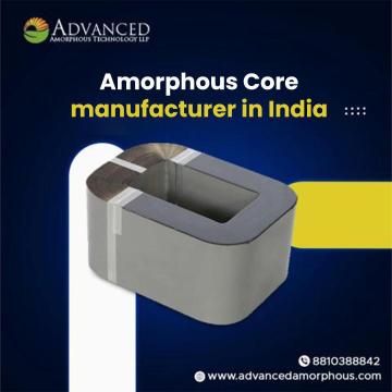Amorphous Core manufacturer in India