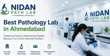 Best Pathology Lab in Gandhinagar - Nidan Path Lab