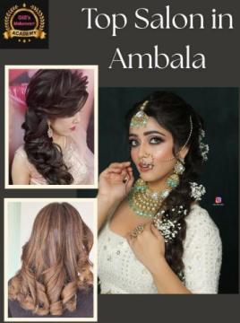 Top Salon in Ambala for Hair, Beauty and Makeup Services