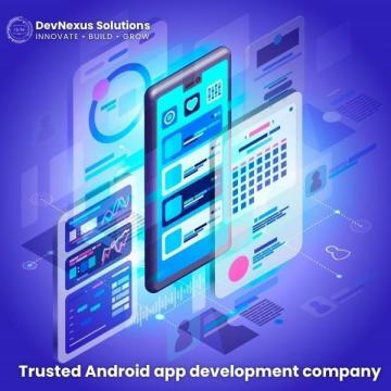 Trusted Android app development company